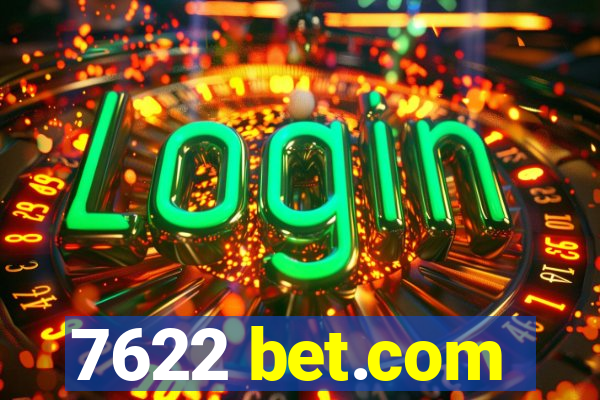 7622 bet.com